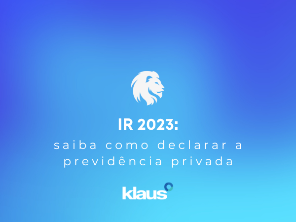 Imposto de Renda 2023: Aprenda a declarar corretamente sua previdência privada e evite problemas com a Receita Federal